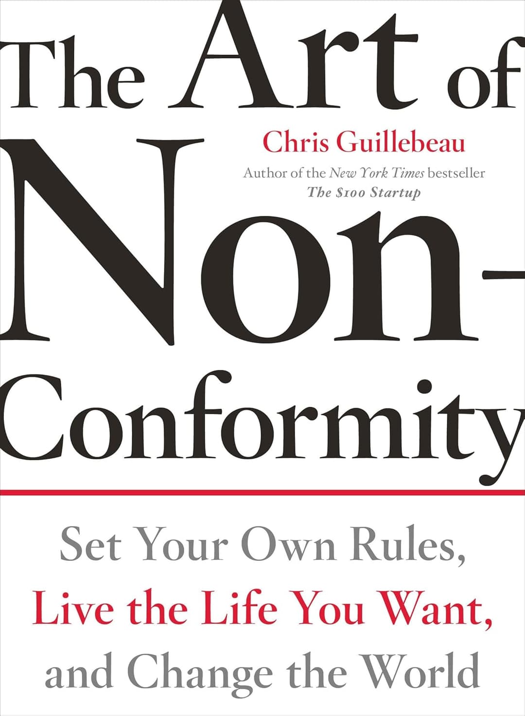 Cover Image for The Art of Non-Conformity by Chris Guillebeau