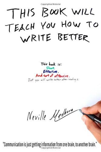 Cover Image for This Book Will Teach You How to Write Better