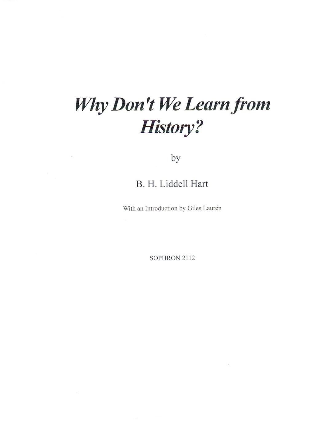 Cover Image for Why Don't We Learn From History