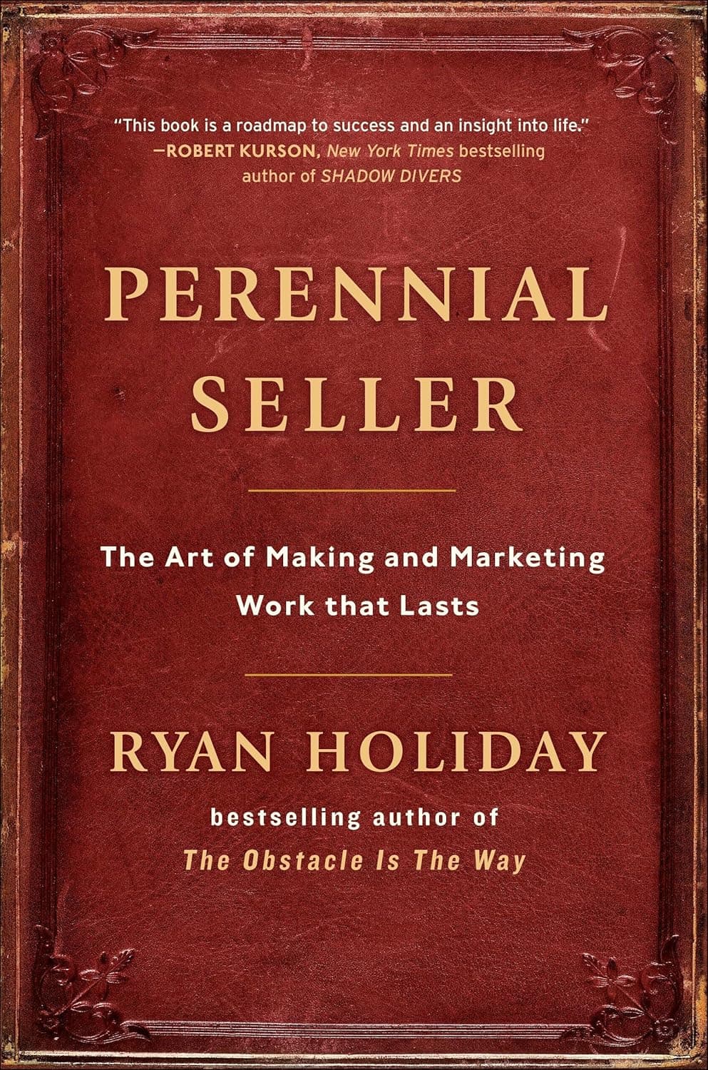 Cover Image for Perennial Seller by Ryan Holiday