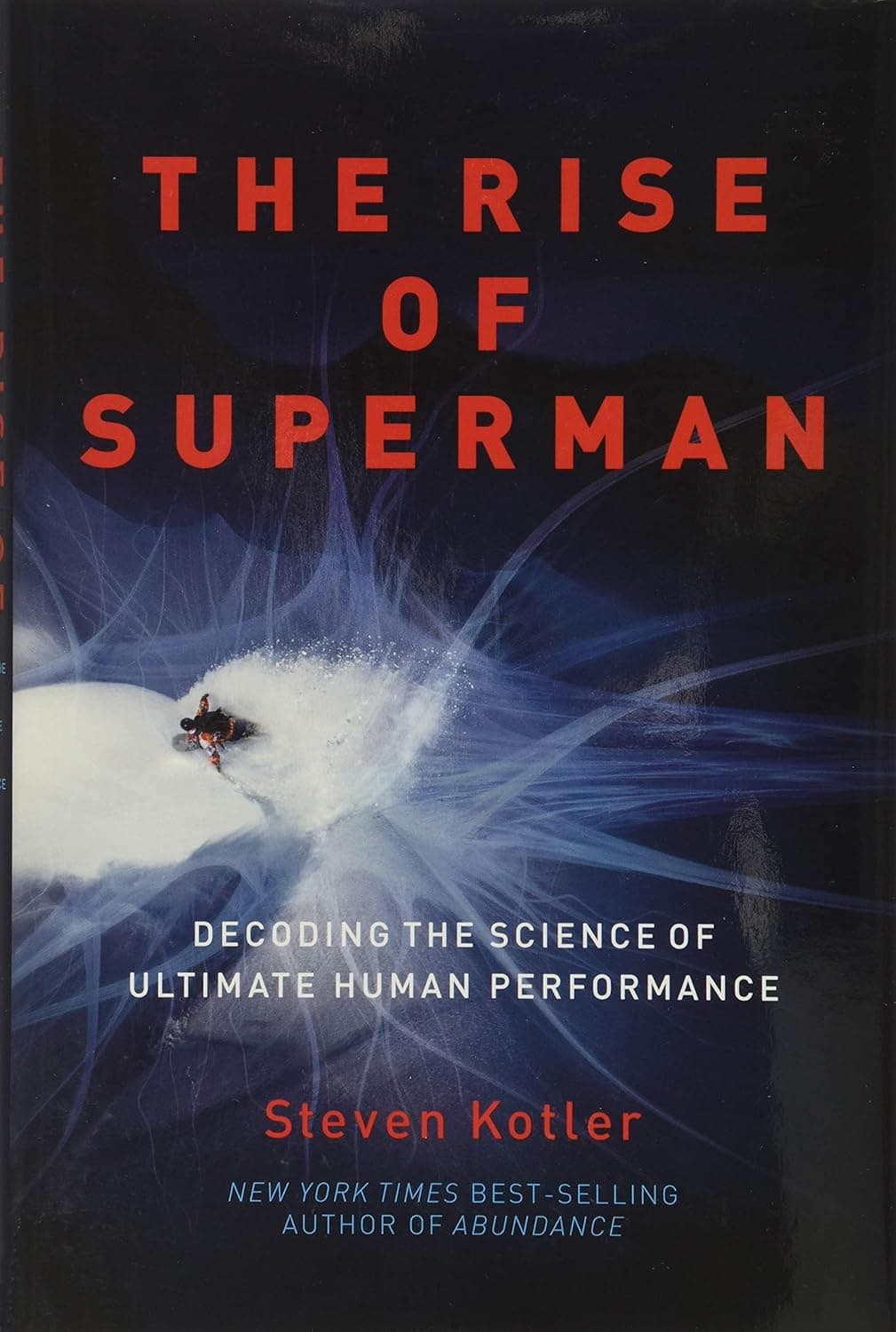Cover Image for The Rise of Superman by Steven Kotler