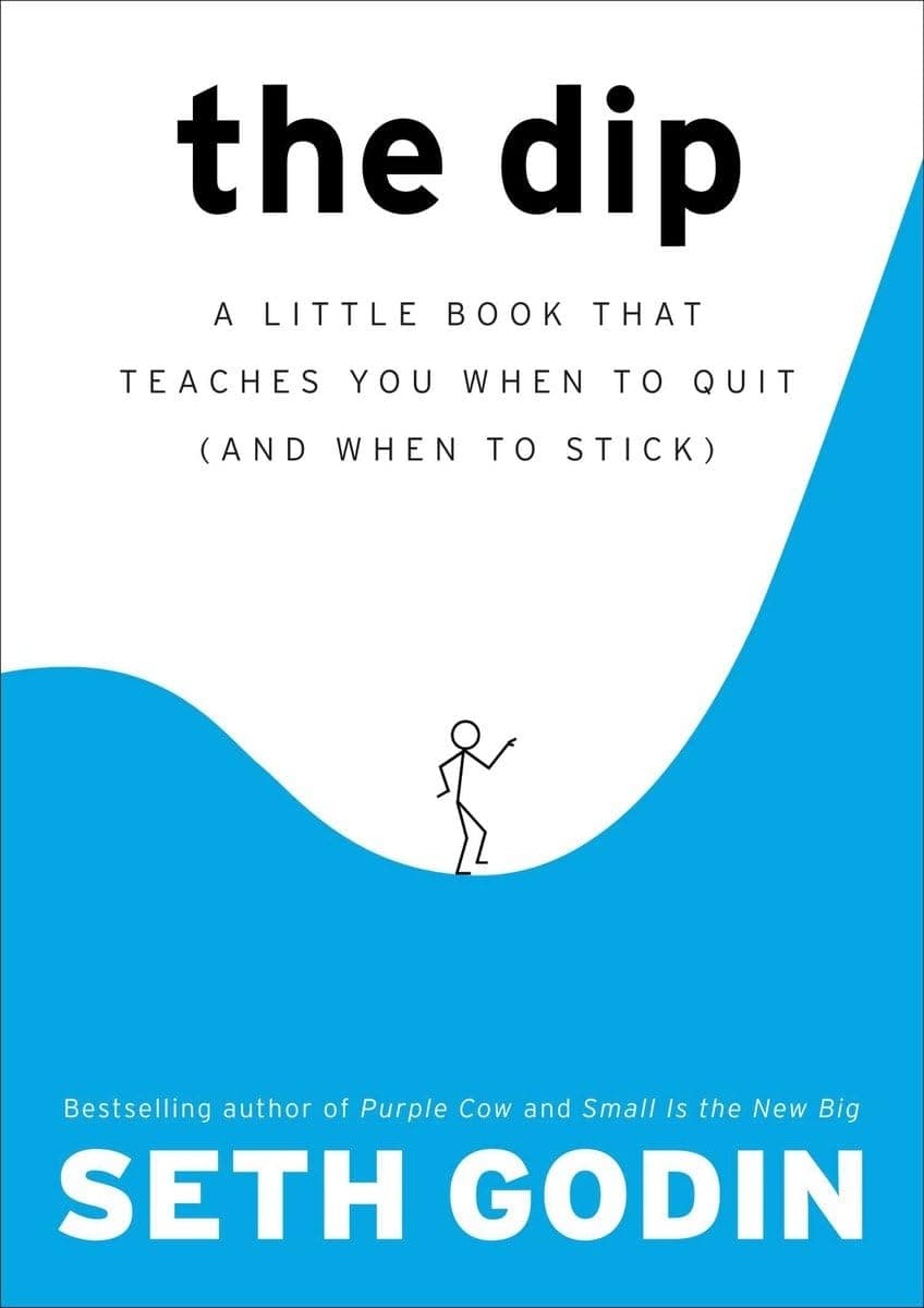 Cover Image for The Dip by Seth Godin