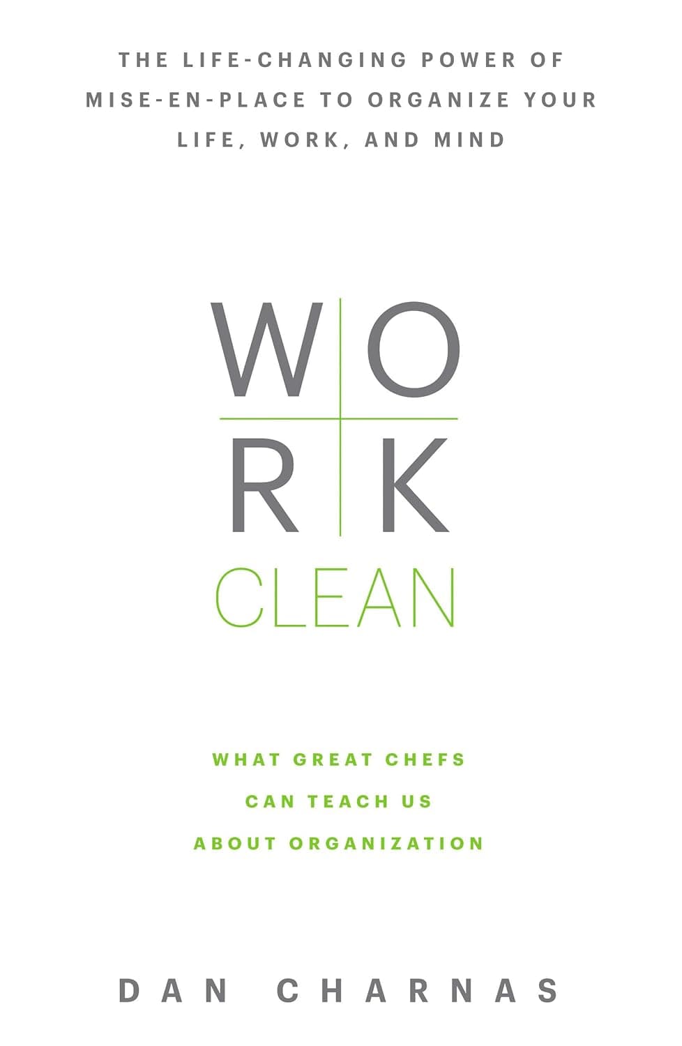Cover Image for Work Clean (Everything in its Place)