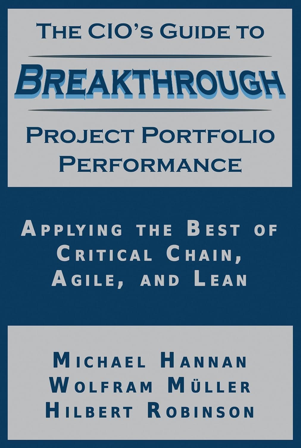 Cover Image for The CIO’s Guide to Breakthrough Portfolio Project Management