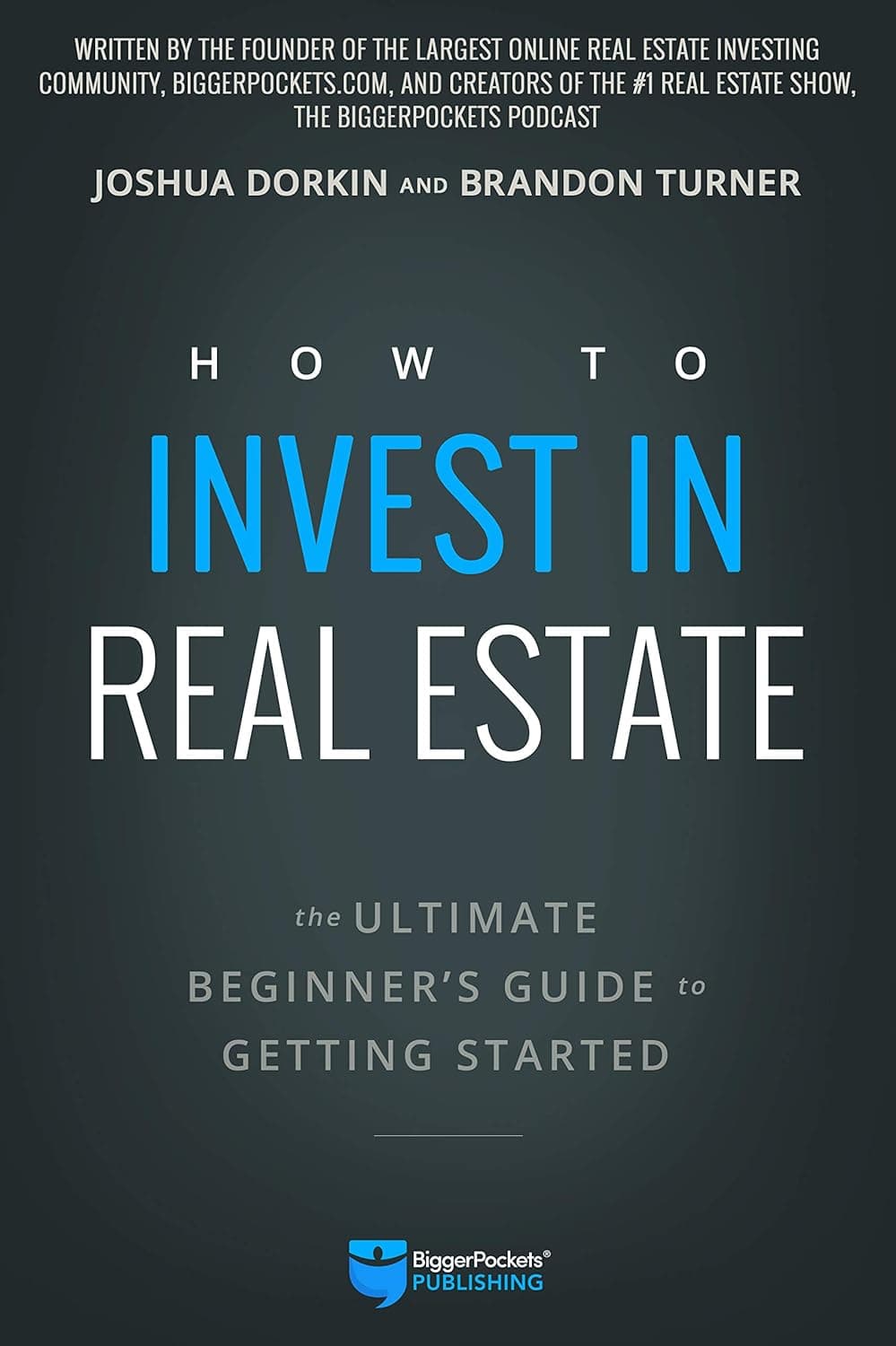 Cover Image for How to Invest in Real Estate: The Ultimate Beginner's Guide to Getting Started