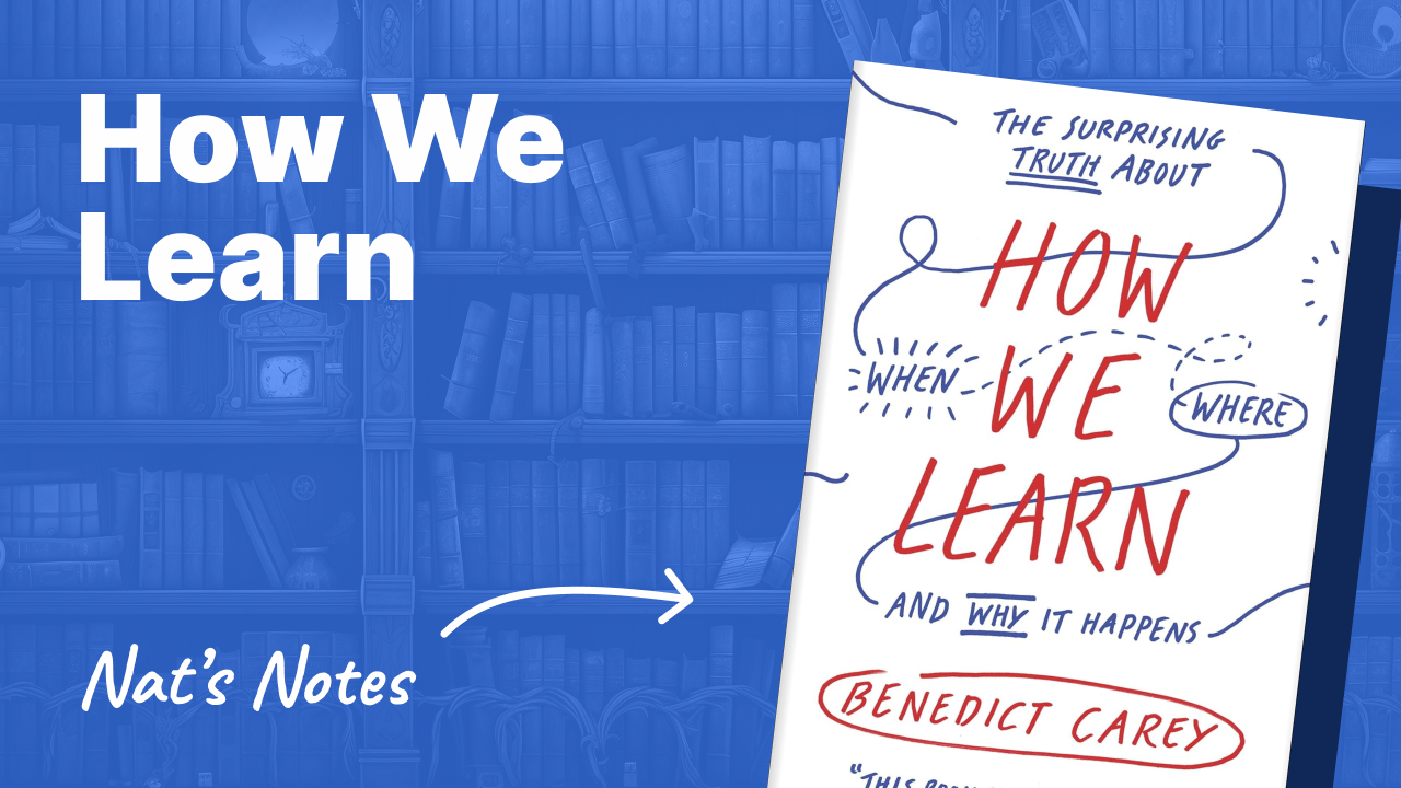 How We Learn Benedict Carey